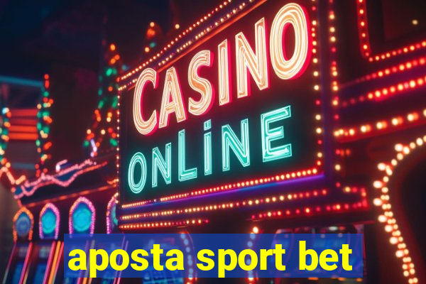 aposta sport bet