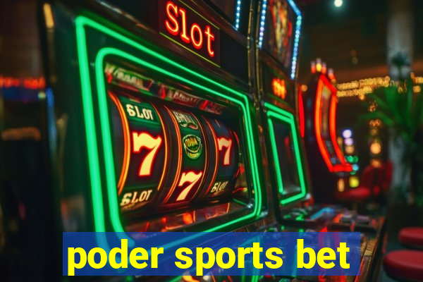 poder sports bet