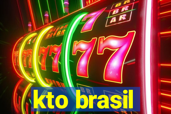 kto brasil