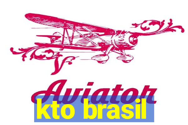 kto brasil