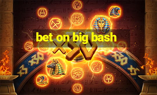 bet on big bash