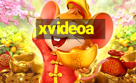 xvideoa