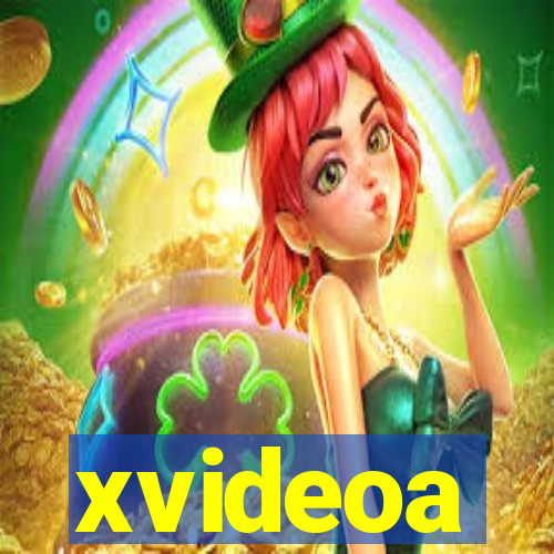 xvideoa