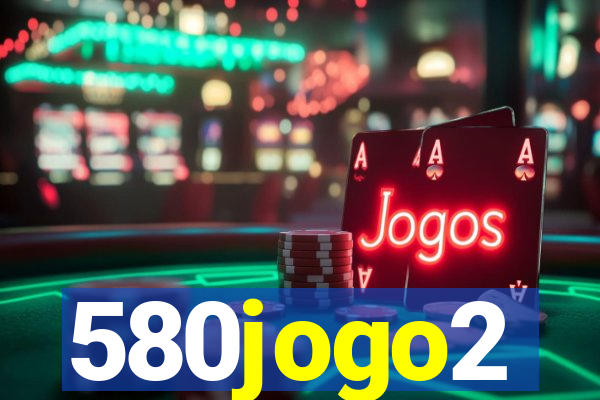 580jogo2