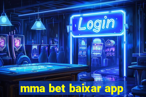 mma bet baixar app