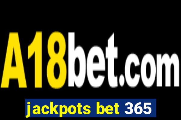 jackpots bet 365