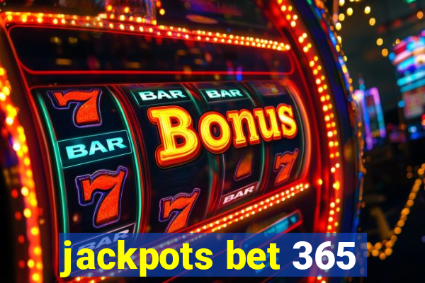 jackpots bet 365