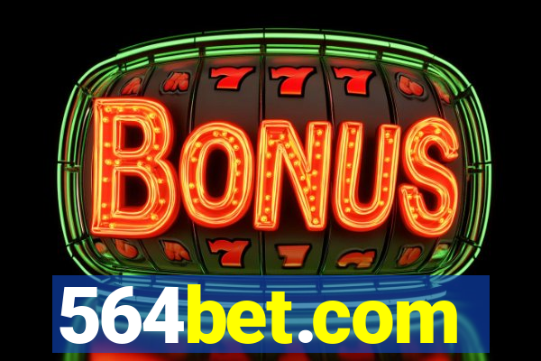 564bet.com