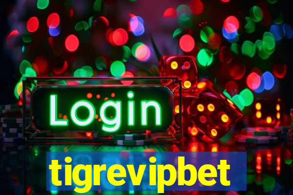 tigrevipbet