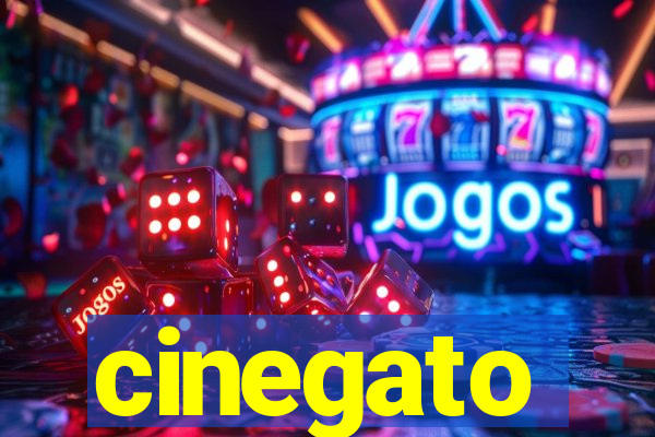 cinegato