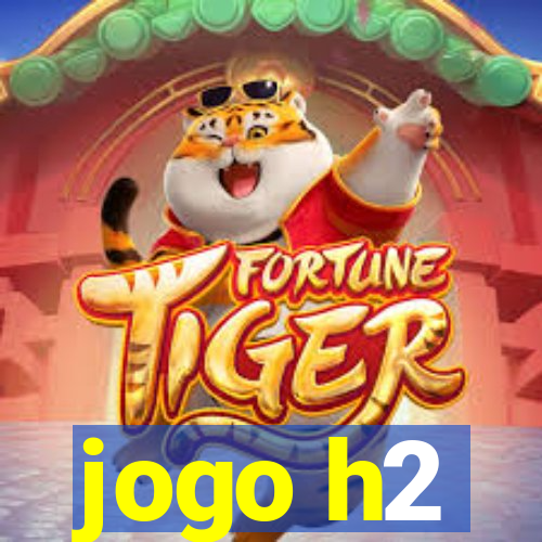 jogo h2