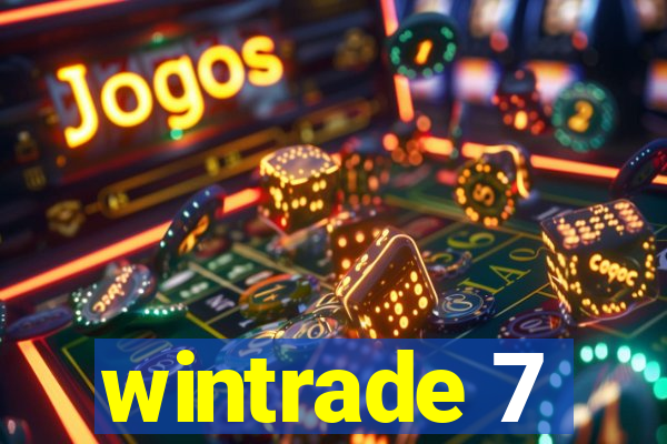 wintrade 7