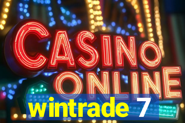 wintrade 7