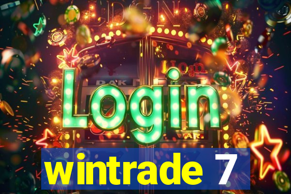 wintrade 7