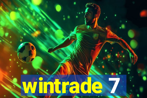 wintrade 7