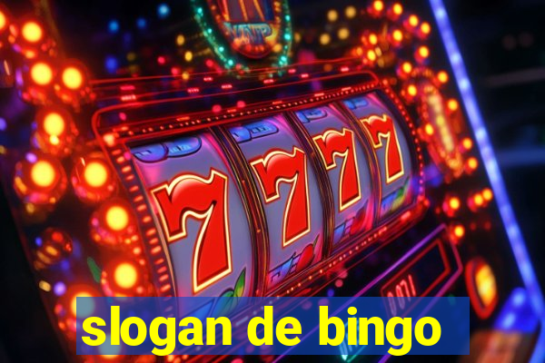 slogan de bingo