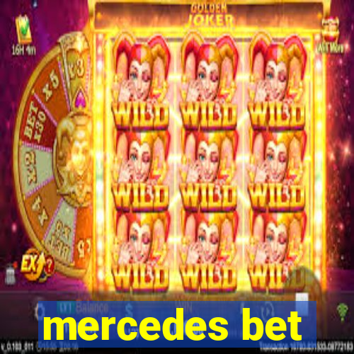 mercedes bet