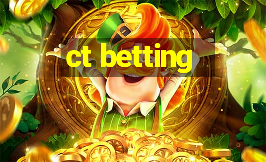 ct betting