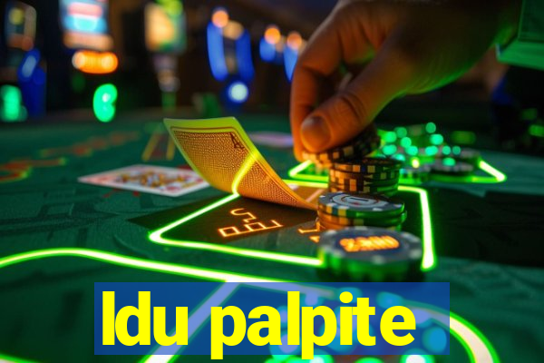 ldu palpite