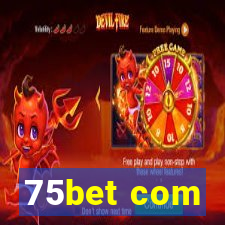 75bet com