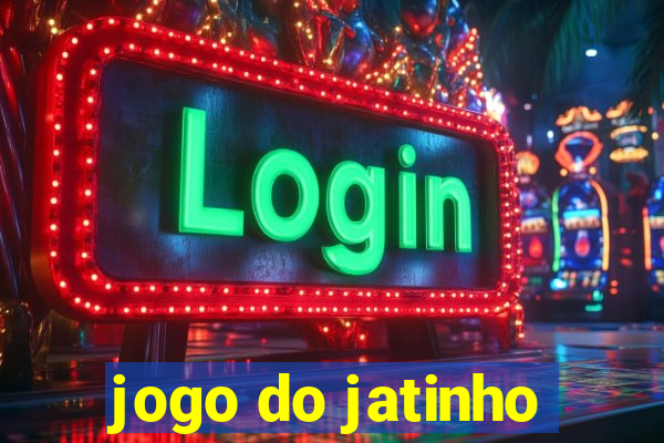 jogo do jatinho