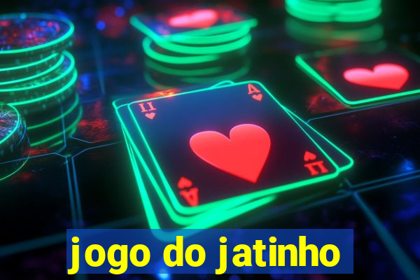 jogo do jatinho