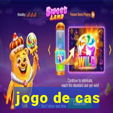 jogo de cas