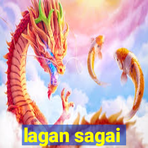 lagan sagai