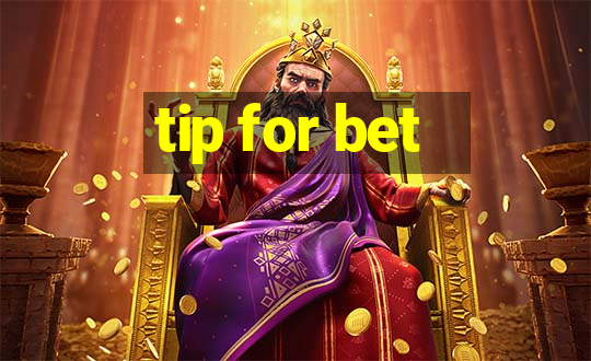 tip for bet