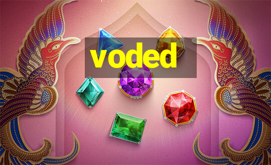 voded