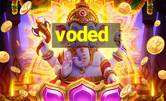 voded