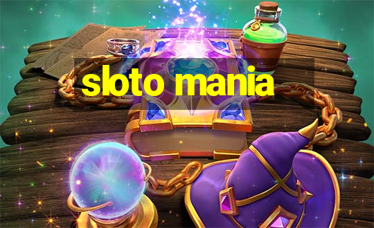 sloto mania