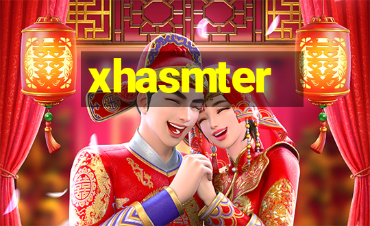 xhasmter