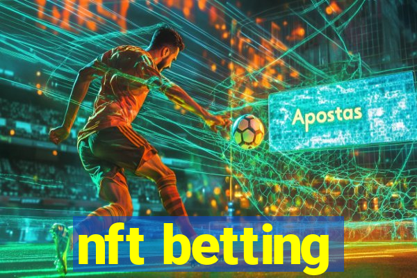 nft betting