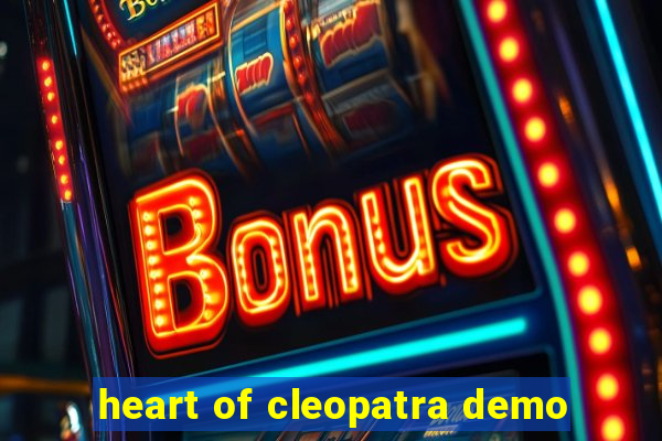 heart of cleopatra demo