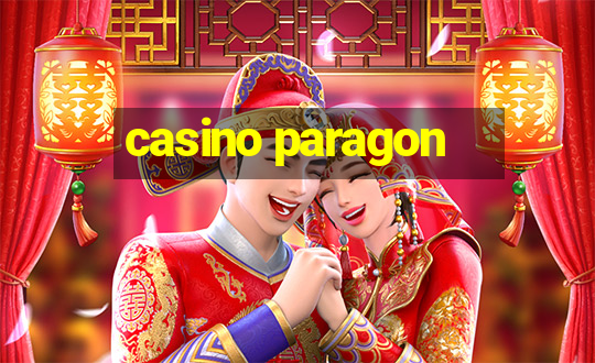 casino paragon