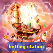 betting station