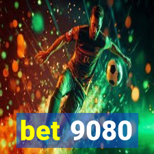 bet 9080