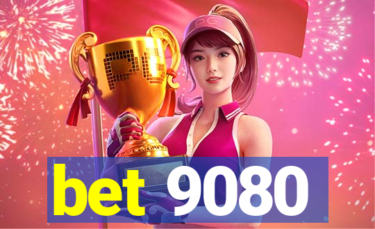 bet 9080