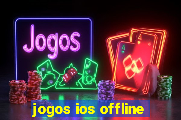 jogos ios offline