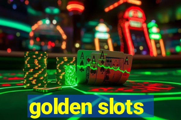 golden slots