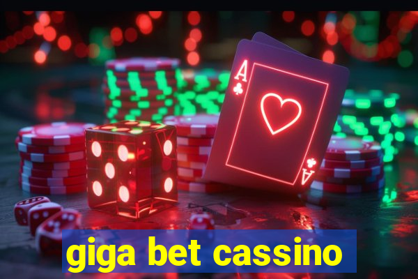 giga bet cassino