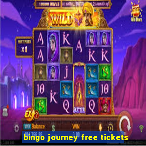 bingo journey free tickets