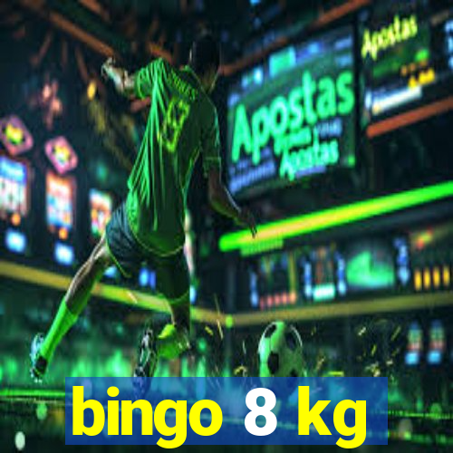 bingo 8 kg