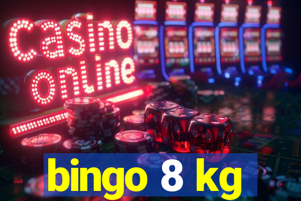 bingo 8 kg