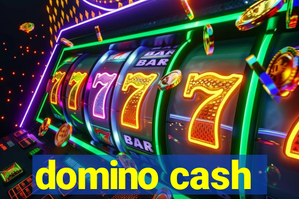 domino cash