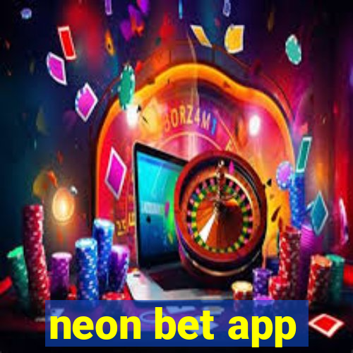 neon bet app