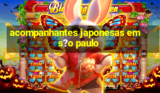 acompanhantes japonesas em s?o paulo