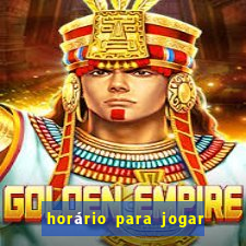 horário para jogar fortune tiger