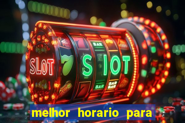 melhor horario para jogar spicy bet